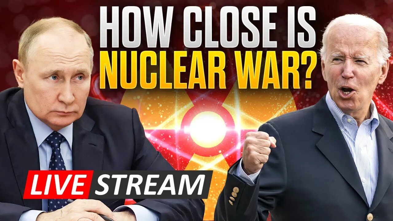 How Close is Russia, China, USA to Nuclear War? Livestream Discussion