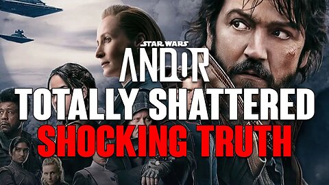 Andor: Totally SHATTERED & Shocking TRUTH About SEASON One