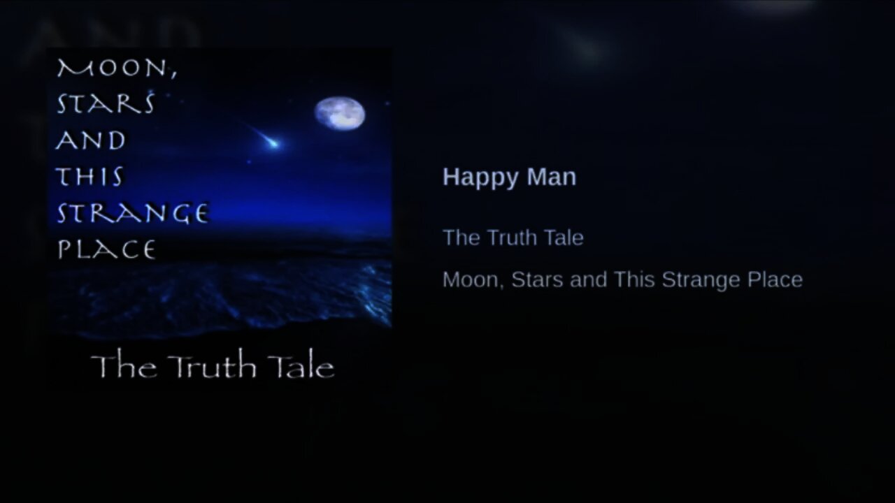 Happy Man By The Truth Tale