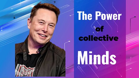 The Power of collective Minds