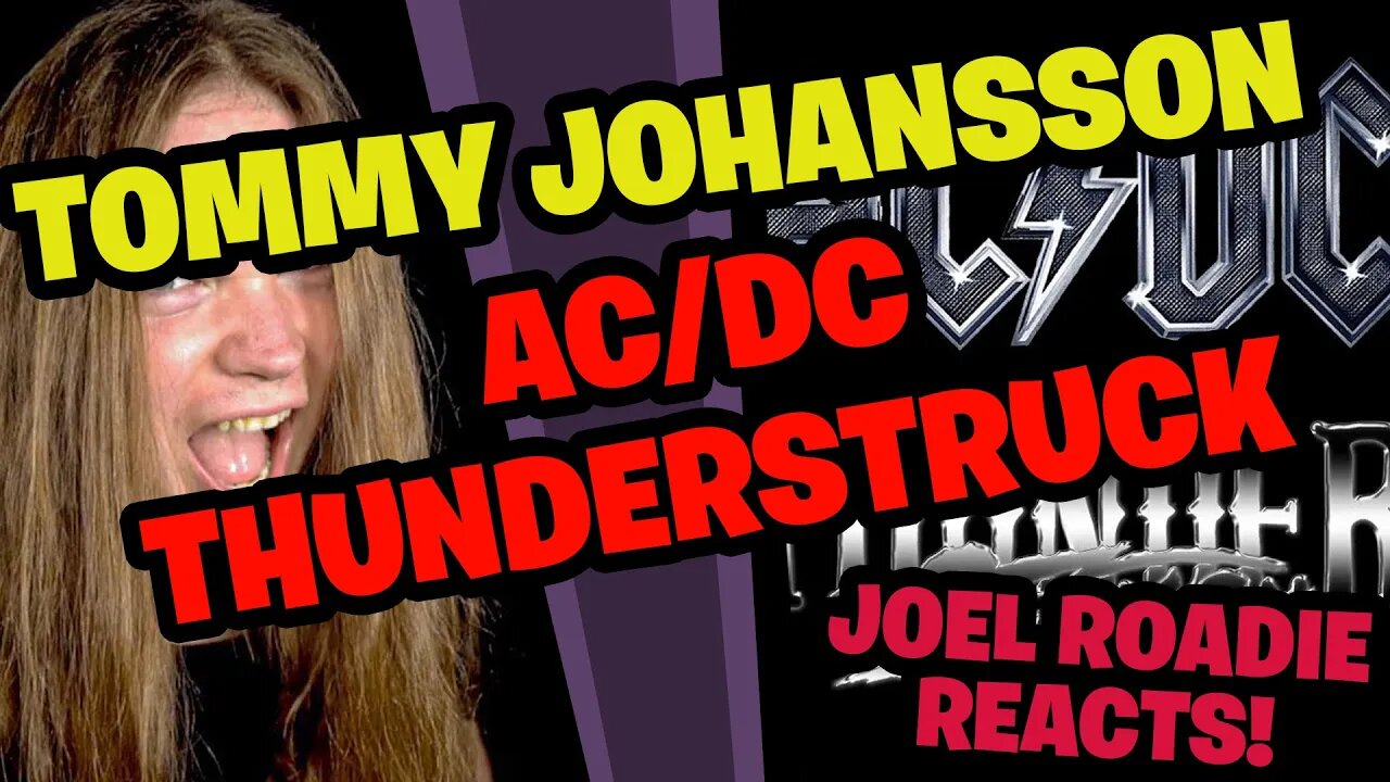 THUNDERSTRUCK (AC/DC) - Tommy Johansson from Sabaton - Roadie Reacts