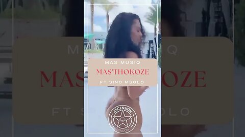 Mas Musiq - Mas'thokoze