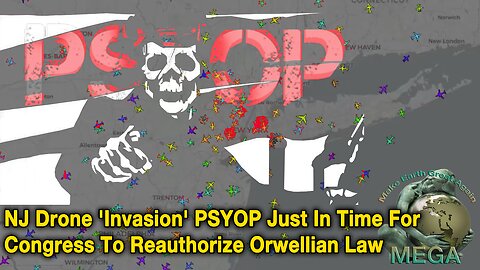 GLOBALIST CRIME SYNDICATE CORPORATION PYSOP: NJ Drone 'Invasion' PSYOP Just In Time For Congress To Reauthorize Orwellian Law