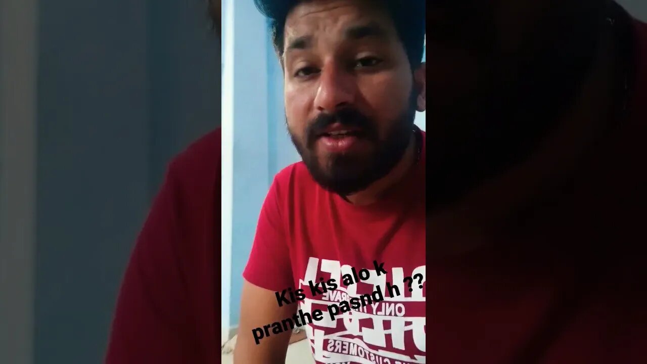 alo prantha kis ko psnd h? #miniblogs #blogger #viralvideos #videos #viral #trending #foryou