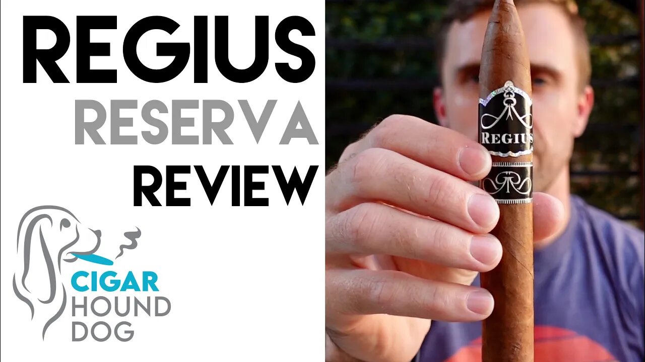 Regius Reserva Cigar Review