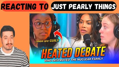 Pearl and @MelanieKing1 DISMANTLES Modern Woman in EPIC DEBATE Reaction