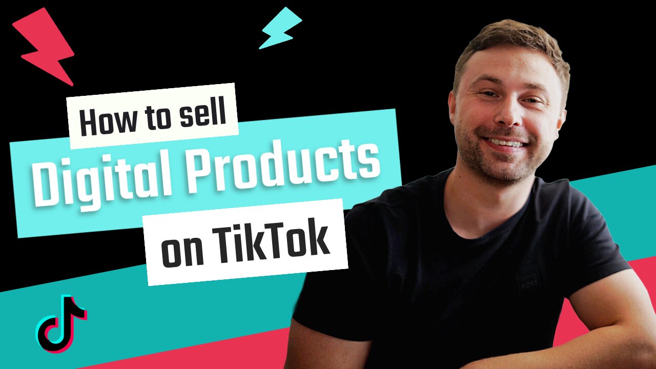 How to Sell Digital Products on TikTok