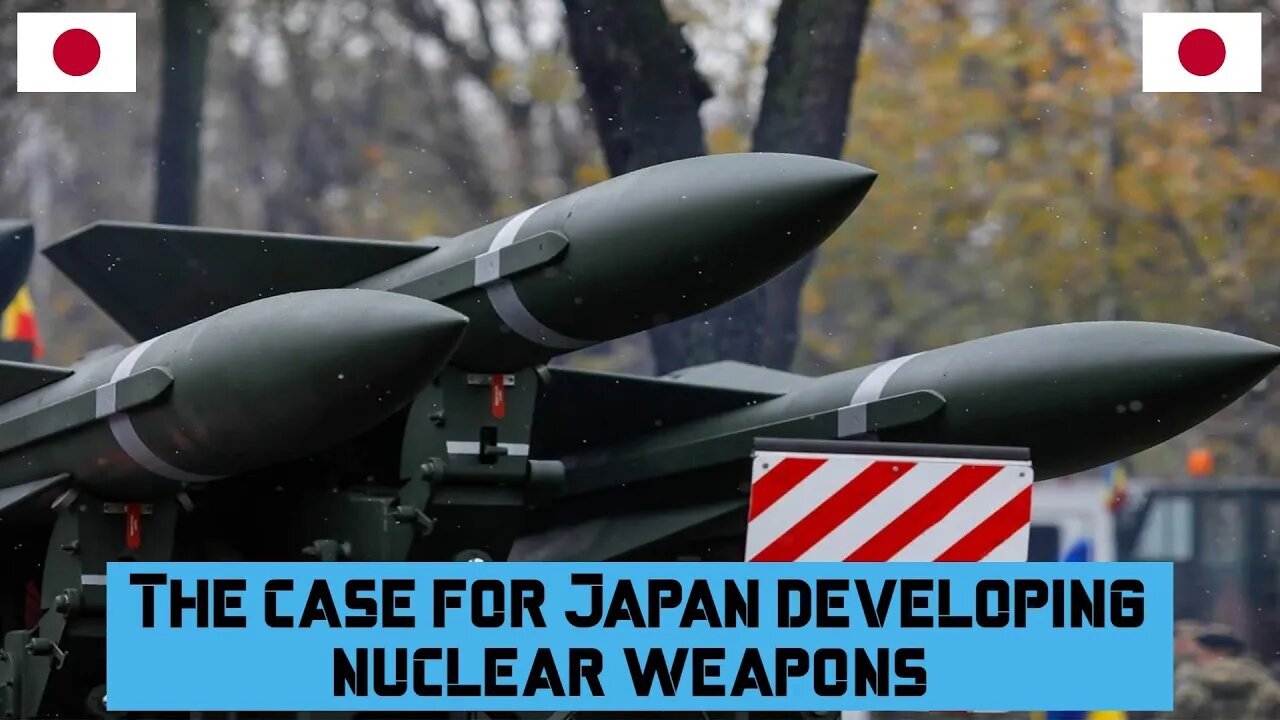 The case for Japan developing Nuclear weapons #nuclearweapon #japan