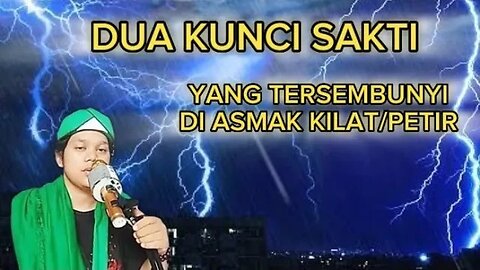 DUA KUNCI SAKTI | ASMAK PETIR