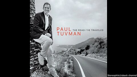 Paul Tuvman - The Road I've Traveled