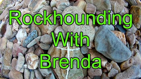 Rockhounding With Brenda