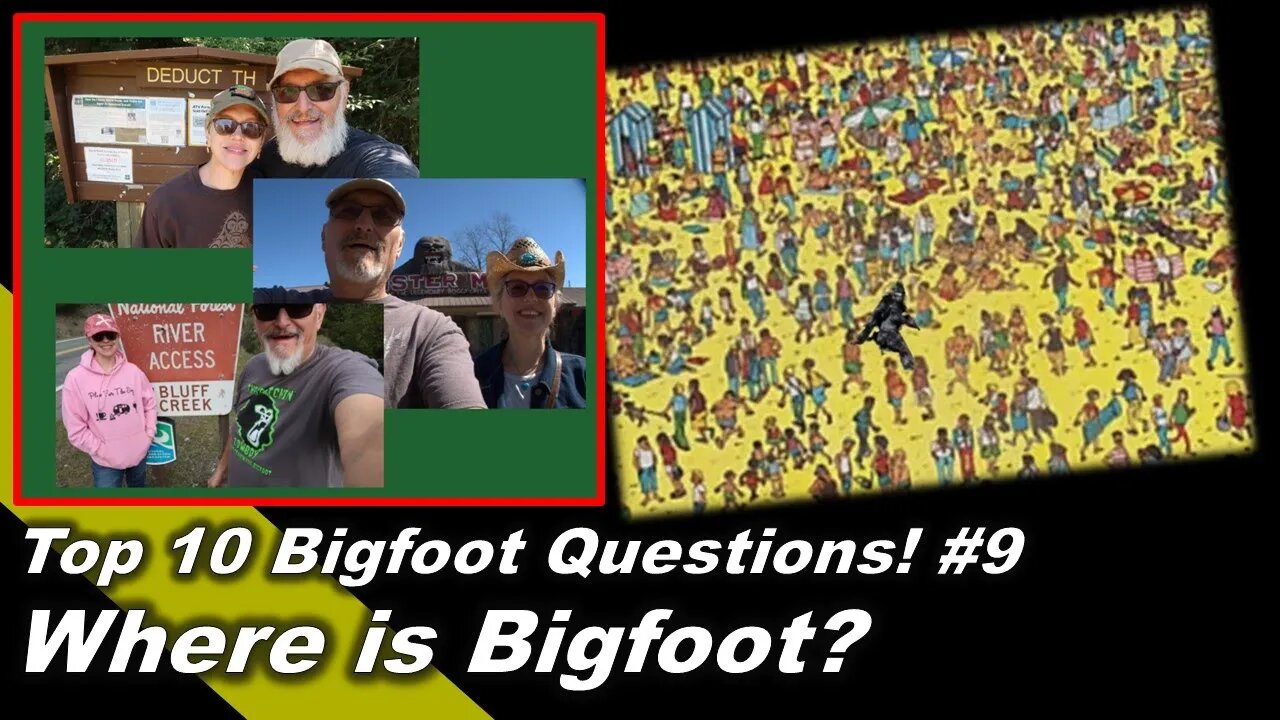 Where is Bigfoot?