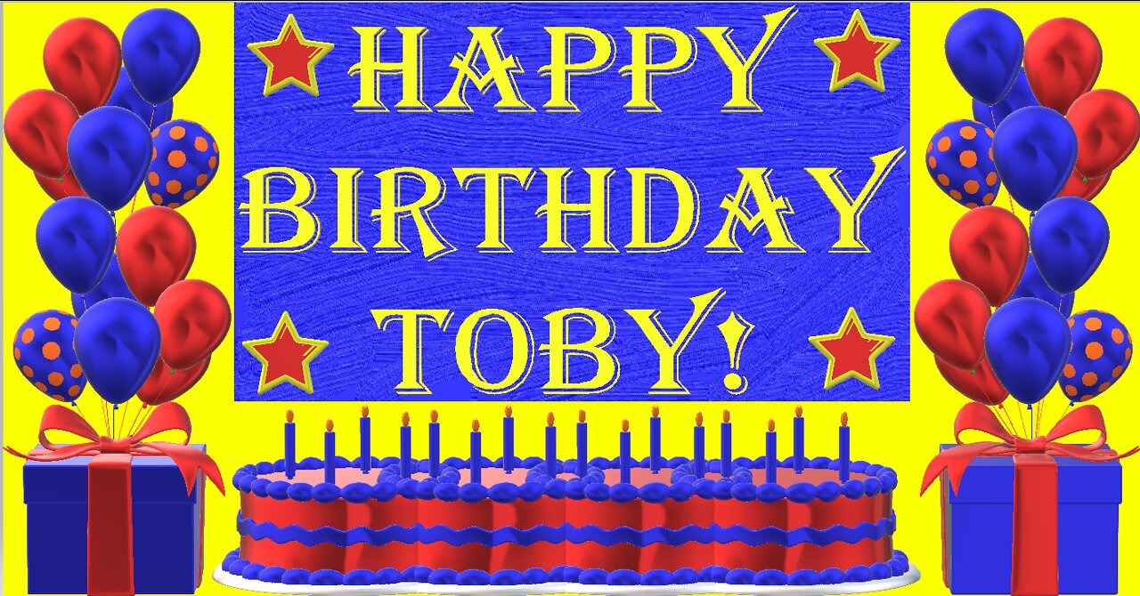 Happy Birthday 3D - Happy Birthday Toby - Happy Birthday To You - Happy Birthday Song