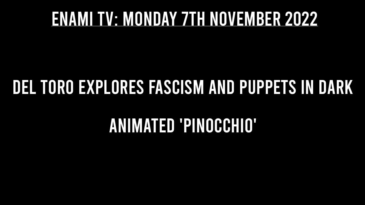 Del Toro explores fascism and puppets in dark animated 'Pinocchio' along lines of the original tale.