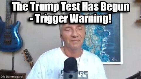 Ole Dammegård: The Trump Test Has Begun - Trigger Warning!!! Dec 10