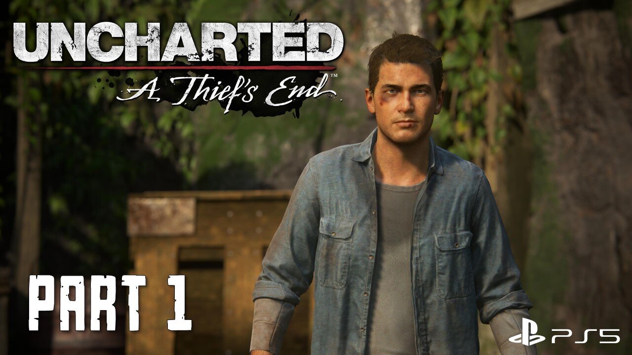 Flashback to the Wonder Years | Uncharted: A Thief’s End Main Story Part 1 | PS5 Gameplay