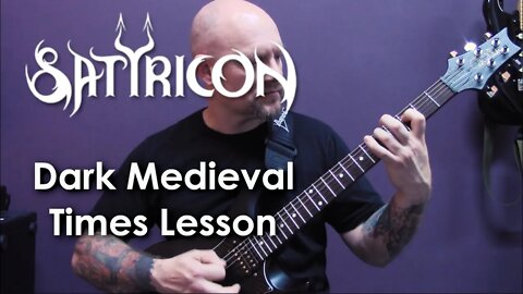 Satyricon - Dark Medieval Times Guitar Lesson