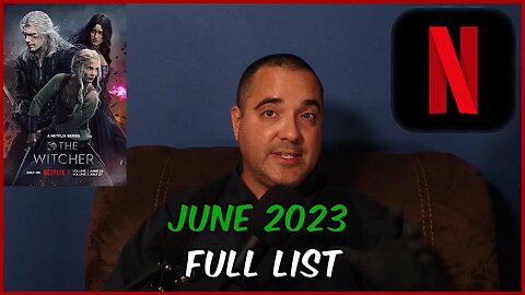Netflix What's New for June 2023! Full List in the Description.