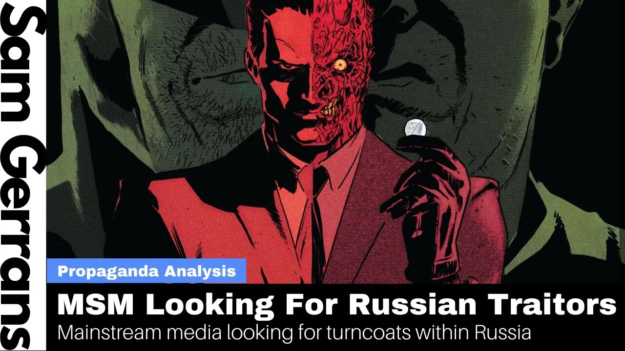 Mainstream Media Looking For Russian Traitors