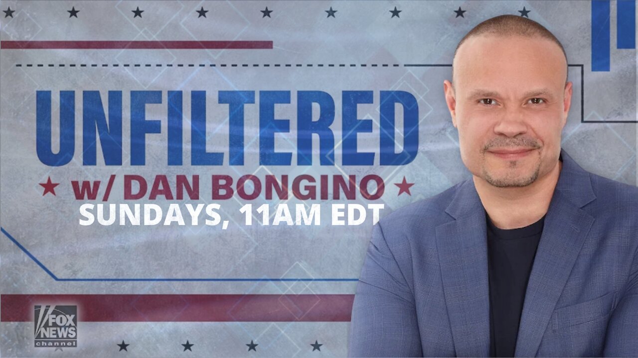 REPLAY: Unfiltered with Dan Bongino