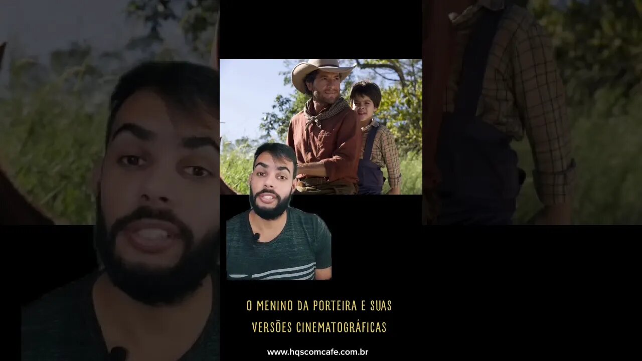 O Menino da Porteira é suas versões cinematográficas