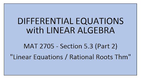 MAT 2705 - Section 5.3 (Part 2)