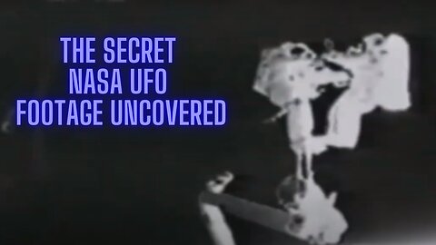 The Secret NASA UFO Footage Uncovered