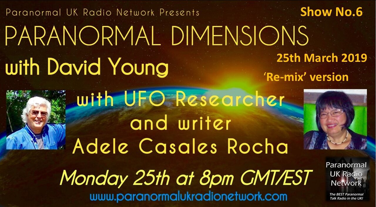 Adele Casales Rocha talks to David Young on 'Paranormal Dimensions'.