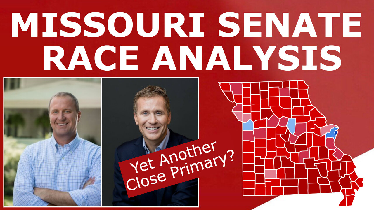 MISSOURI PRIMARY ANALYSIS! - The Missouri Senate Race & The Plot Against Greitens