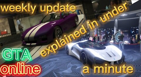 GTA online weekly update explained in under a minute