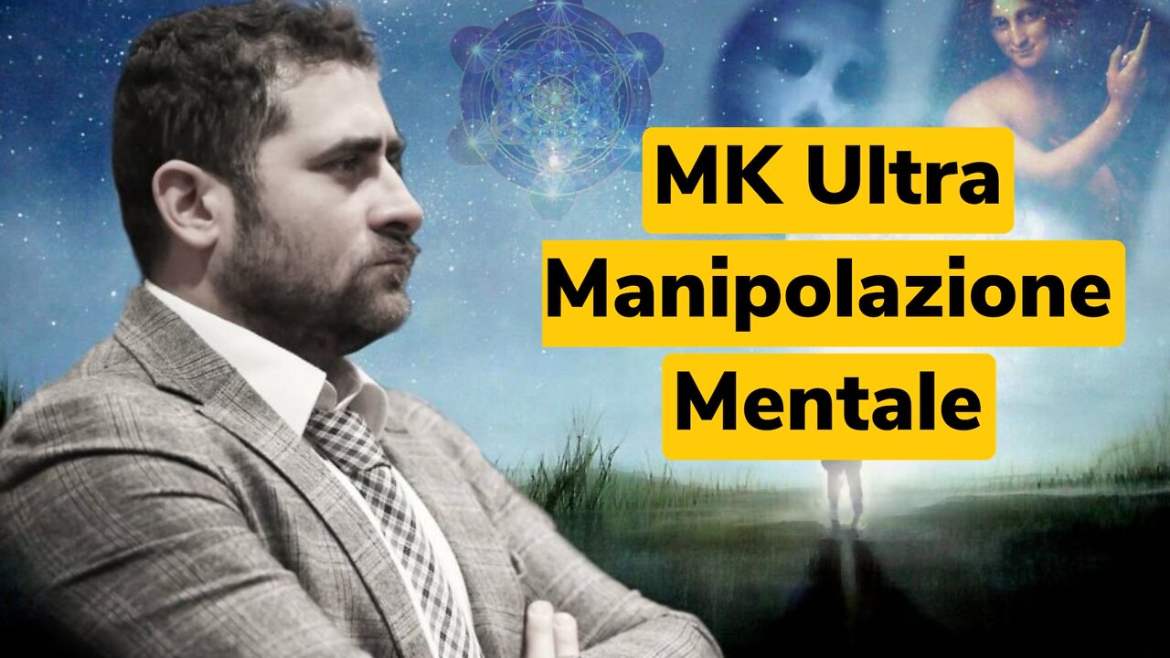 #01 MK ULTRA MANIPOLAZIONE MENTALE