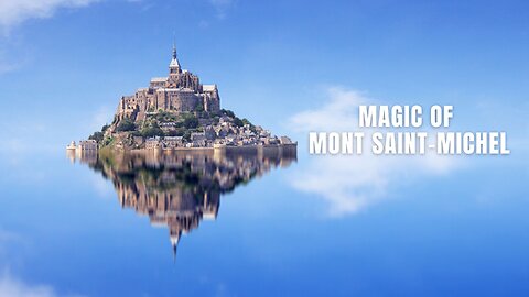 Magic of Mont Saint-Michel #urban #music #adventure #travelmusic #MontSaintMichel #france