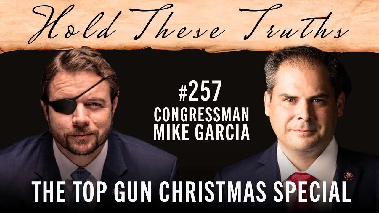 The Top Gun Christmas Special | Congressman Mike Garcia