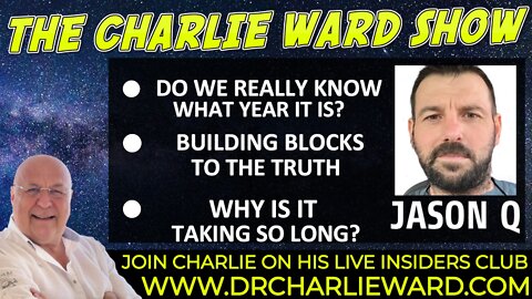 WHY IS IT TAKING SO LONG? DO WE REALLY KNOW WHAT YEAR IT IS WITH JASON Q & CHARLIE WARD