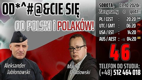 ODPIER...CIE się od POLSKI i POLAKÓW! - Olszański, Osadowski NPTV (03.10.2020)