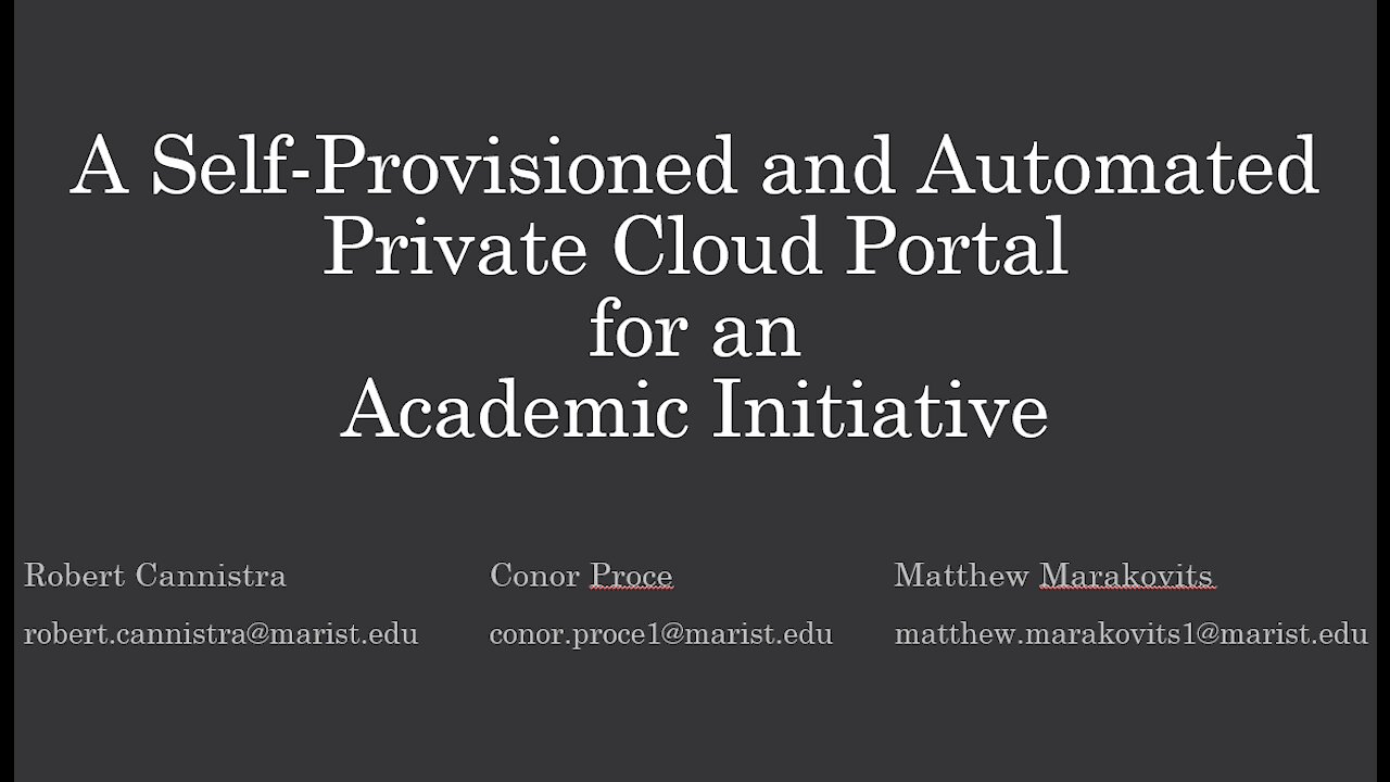A Self-Provisioned and Automated Private Cloud Portal for an Academic Initiative