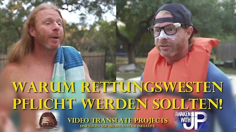 Warum Rettungswesten Pflicht werden sollten! (AwakenWithJP - Deutsch)