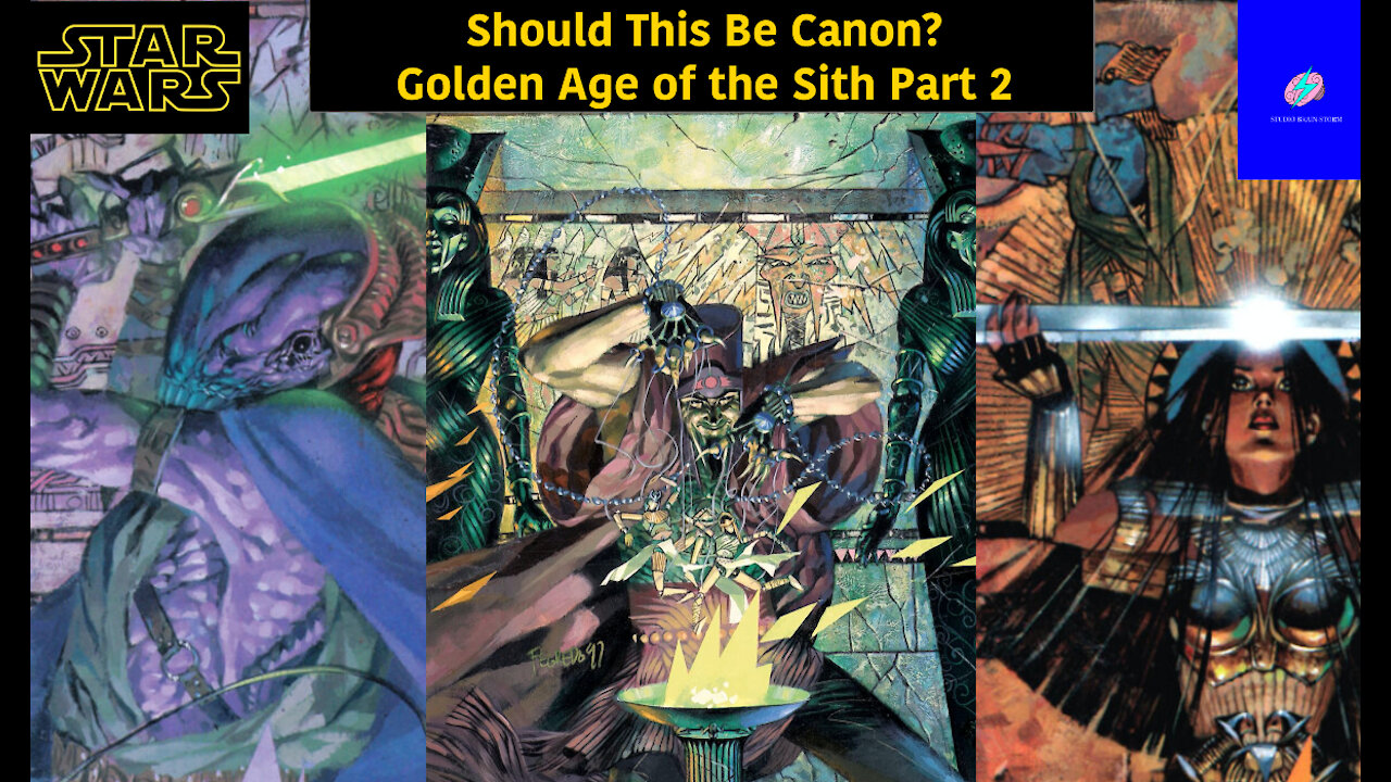 Should This Be Canon?: The Golden Age of the Sith Part 2