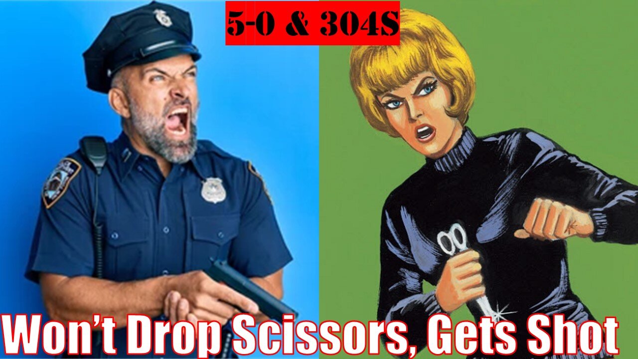 Woman won't drop the scissors and gets shot.