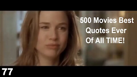 500 Movies Best Quotes Ever Of All TIME!