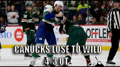 Vancouver #Canucks Lose To Minnesota Wild 4-3 OT! Horvat, Dakota Joshua and Nils Aman First NHL Goal