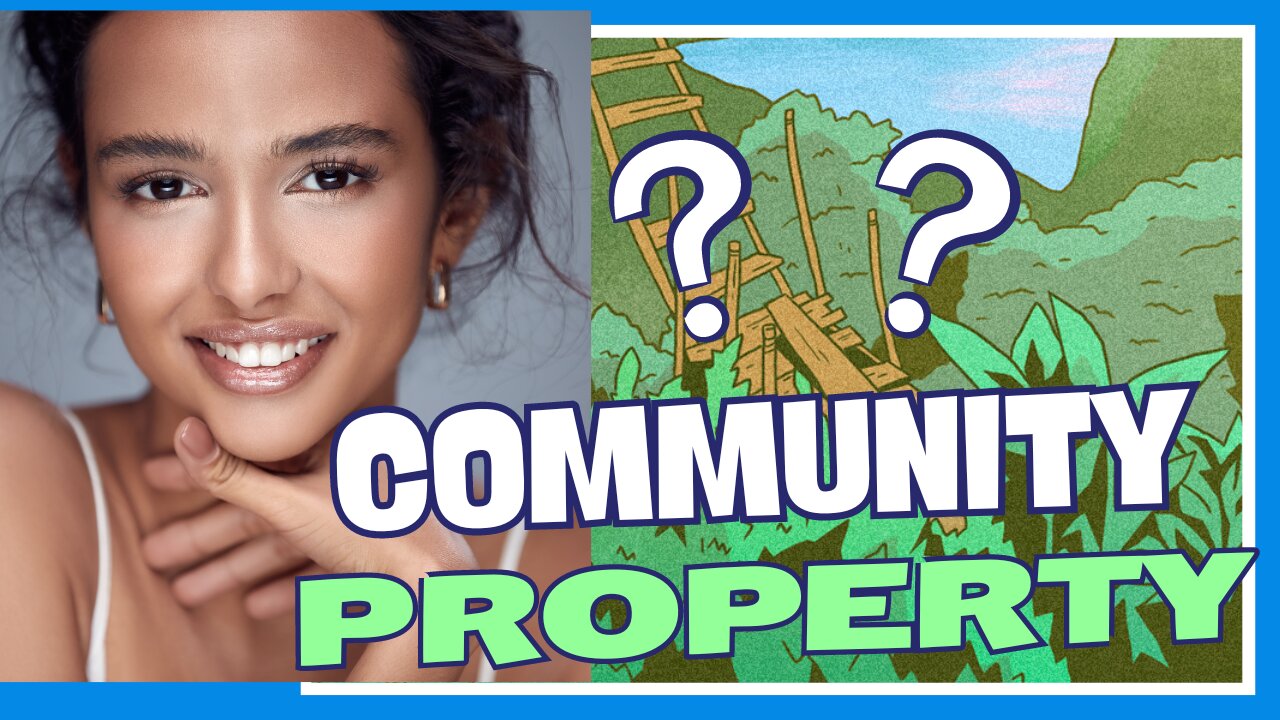 BEWARE OF COMMUNITY PROPERTY