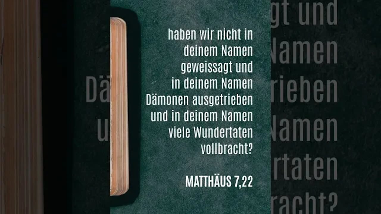 Herr, Herr, haben wir nicht in deinem Namen geweissagt… #bibel #evangelium #jesus #baptisten