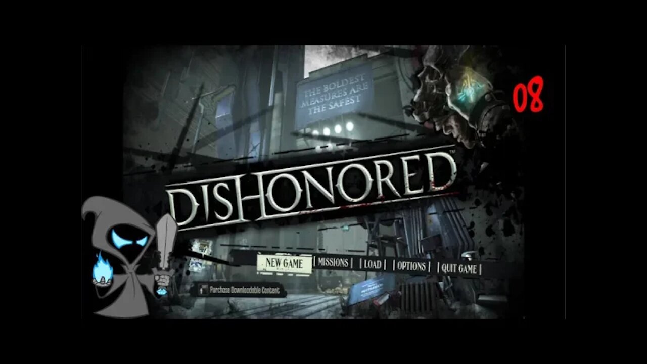 Dishonored Episode 8 We are found By Daud the Assassin