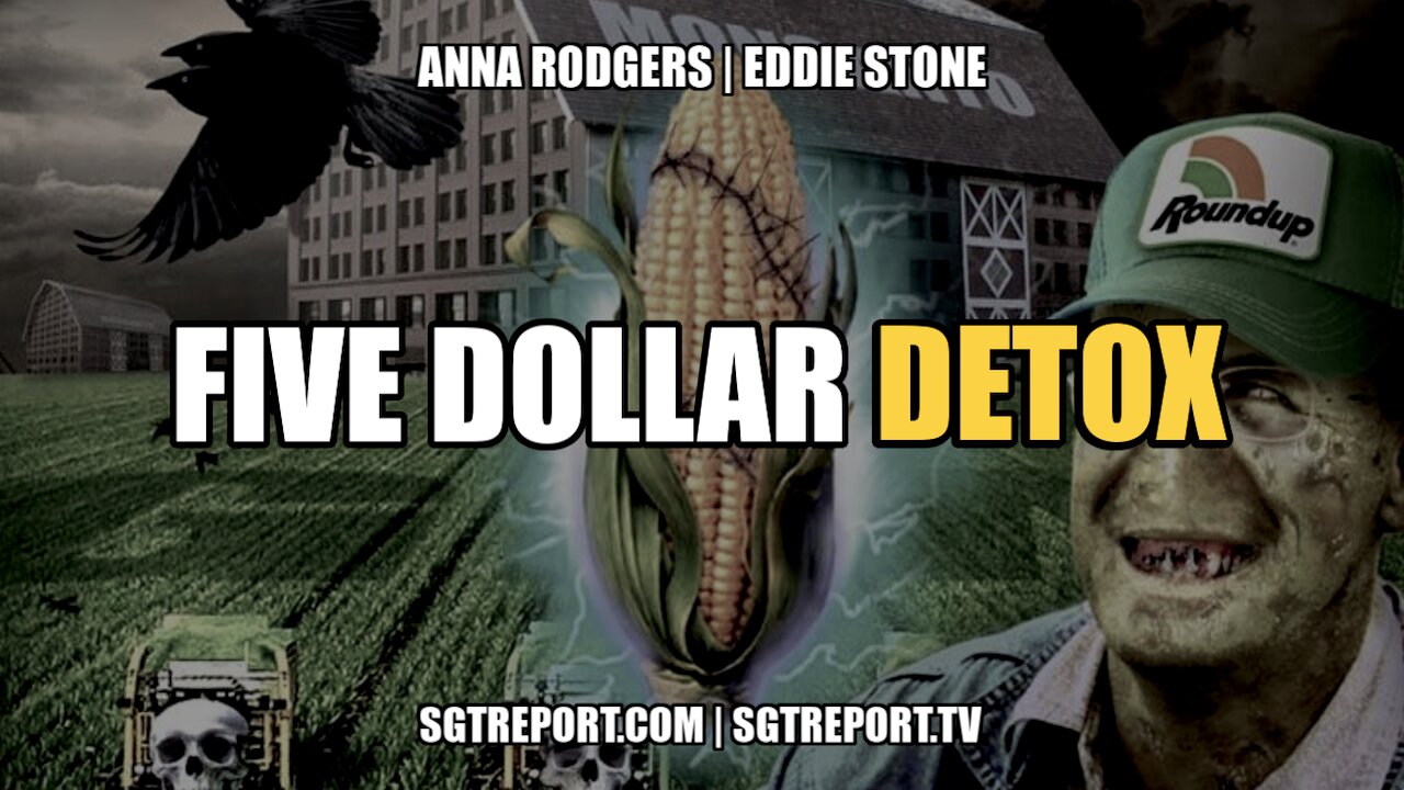 FIVE DOLLAR DETOX -- ANNA RODGERS & EDDIE STONE