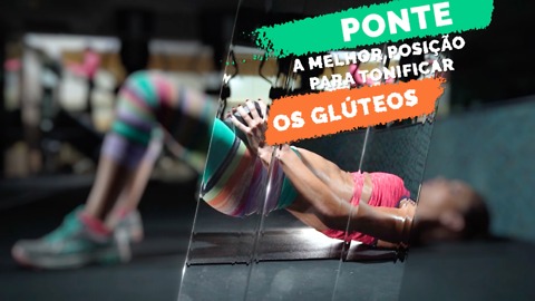 Ponte, a melhor opção para definir glúteos.