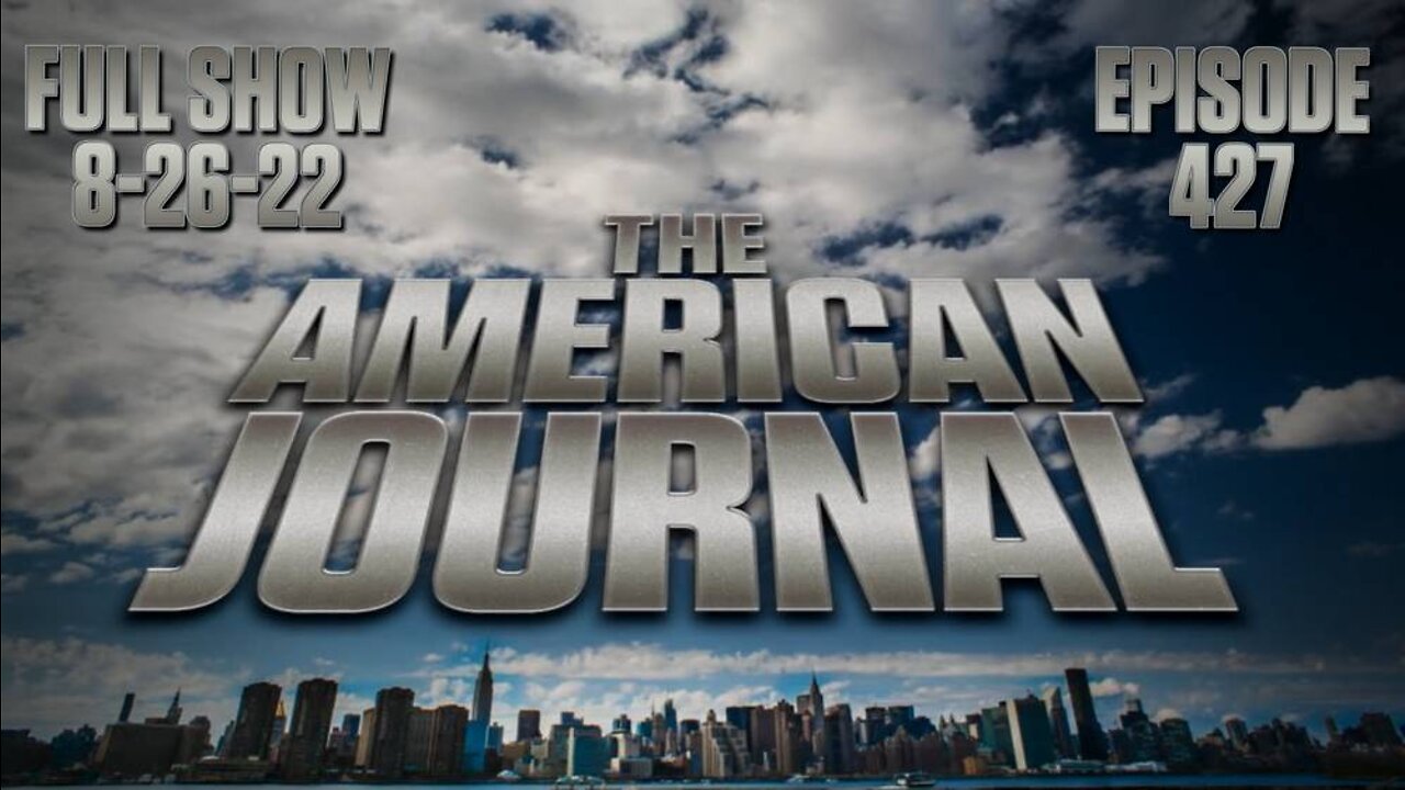 The American Journal: FBI Demands - FULL SHOW - 08/26/2022