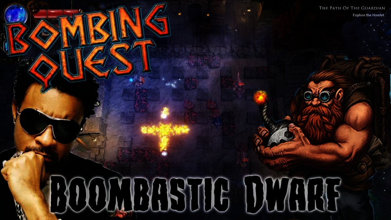 Bombing Quest - Boombastic Dwarf