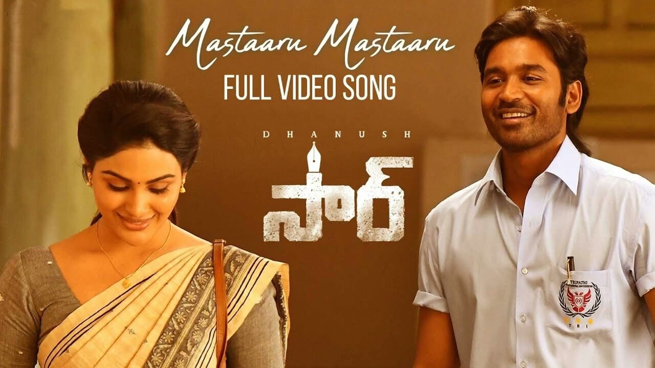 Mastaaru Mastaaru Full Video Song | SIR Songs | Dhanush, Samyuktha | GV Prakash Kumar