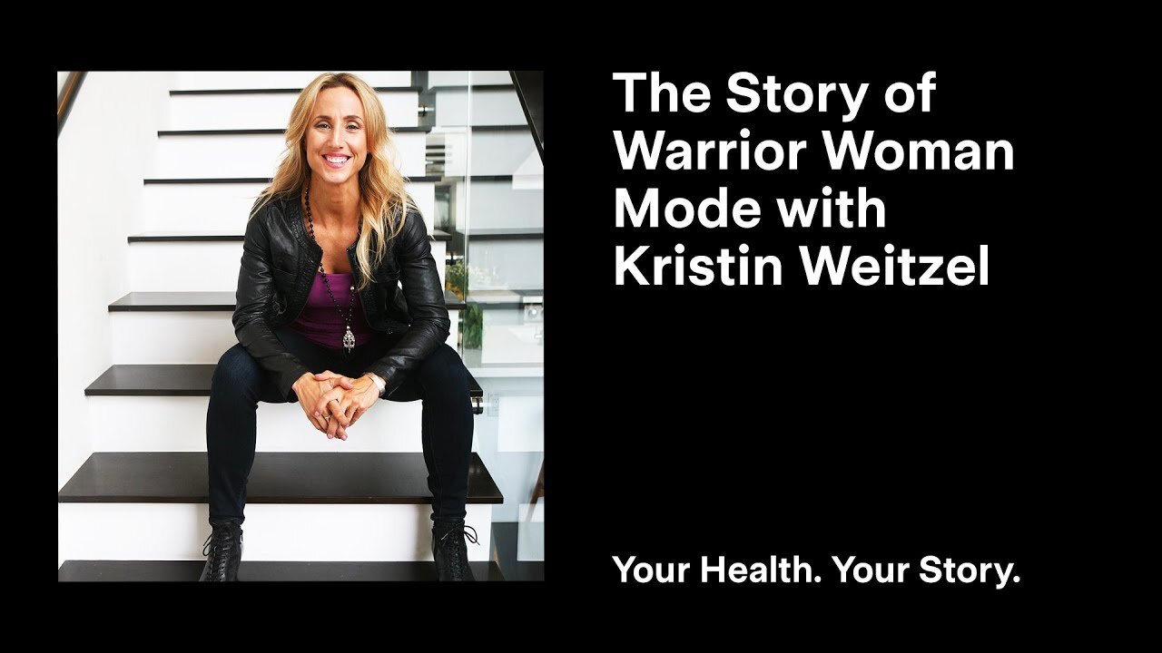 The Story of Warrior Woman Mode with Kristin Weitzel